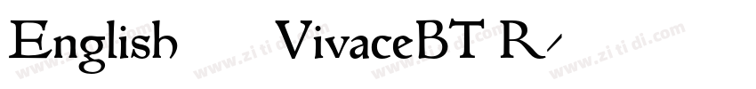 English111VivaceBT R字体转换 English111VivaceBT R字体转换
